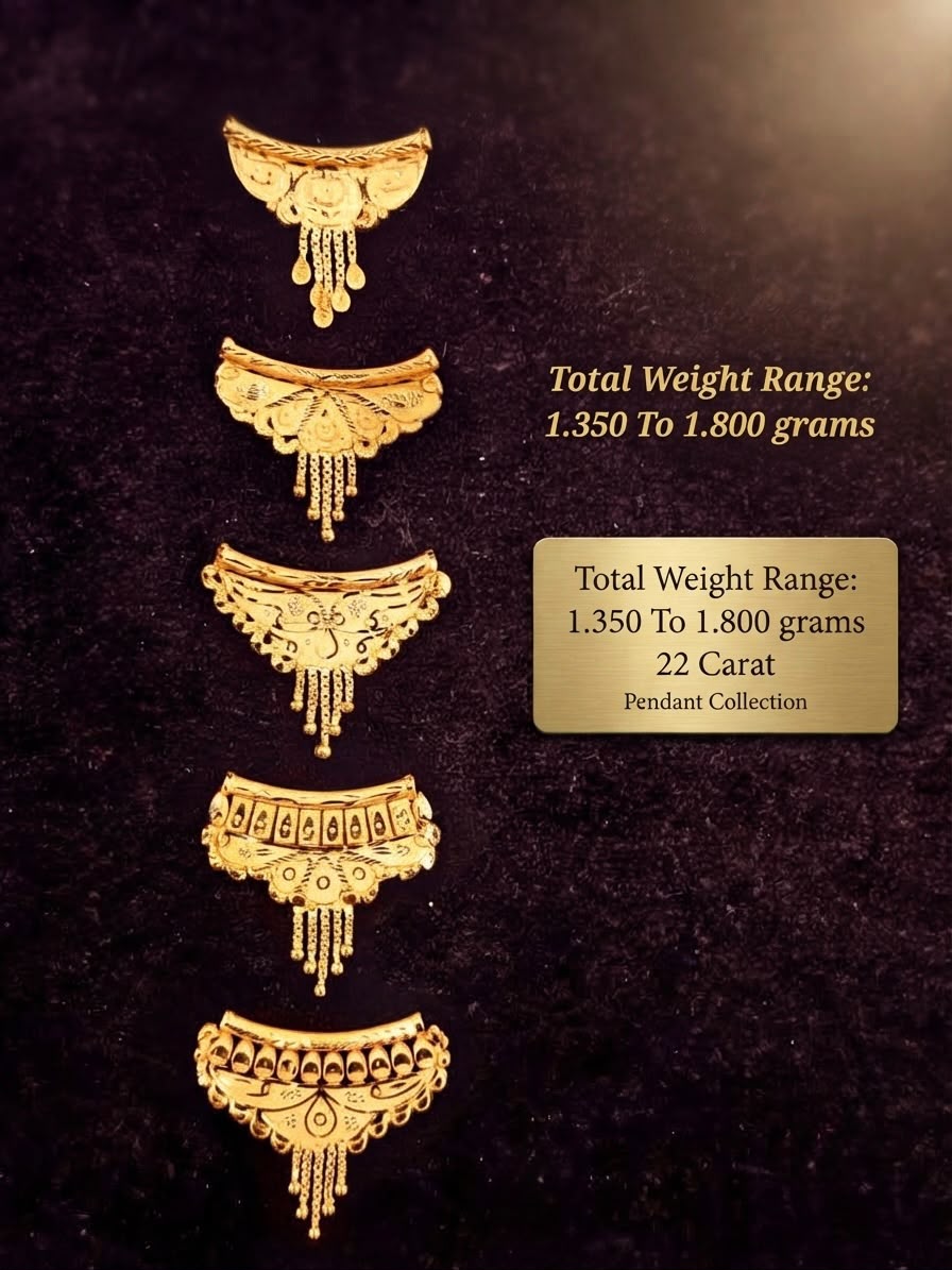 22 Carat Pendant Collection — Weight range: 1.350–1.800 g